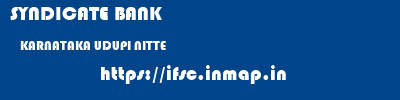SYNDICATE BANK  KARNATAKA UDUPI NITTE   ifsc code